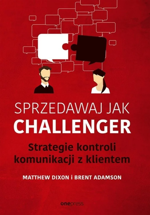 Sprzedawaj jak Challenger. Strategie kontroli...