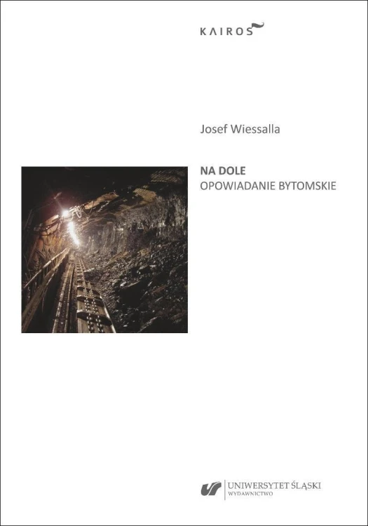 Na dole. Opowiadanie bytomskie