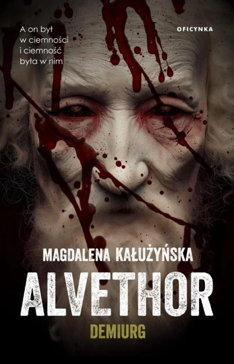 Alvethor. Demiurg, Magdalena Kałużyńska