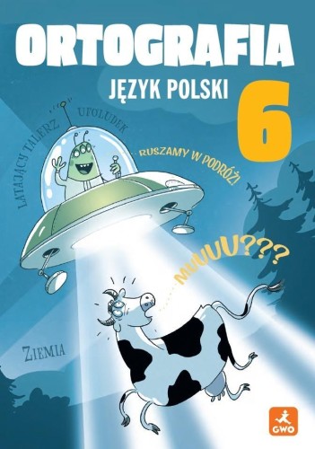 J.Polski SP 6 Ortografia. Zasady i ćwiczenia