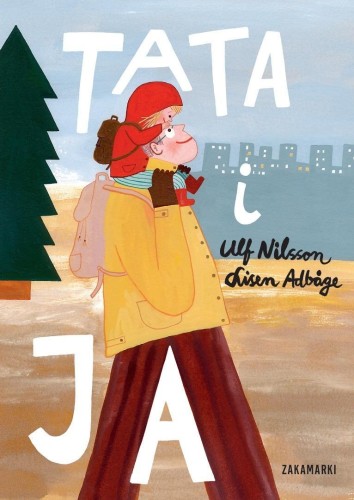 Tata i ja, Ulf Nilsson, Lisen Adbage