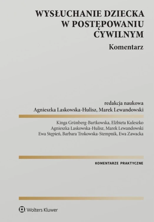 Wysłuchanie dziecka w postępowaniu cywilnym...