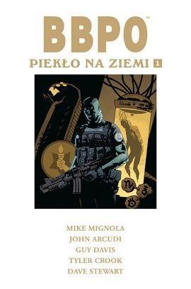 BBPO. Piekło na Ziemi T.1, praca zbiorowa