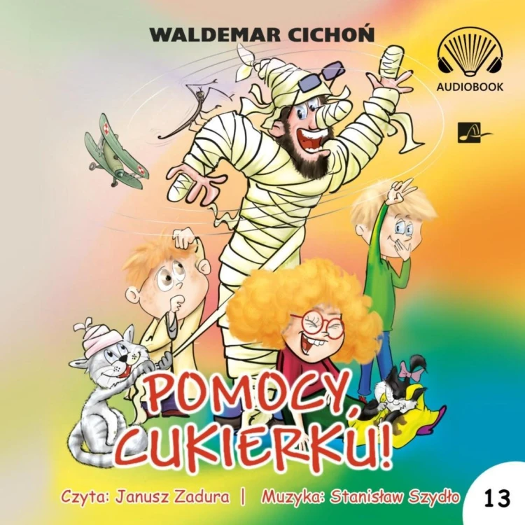 Pomocy, Cukierku! Audiobook, Waldemar Cichoń