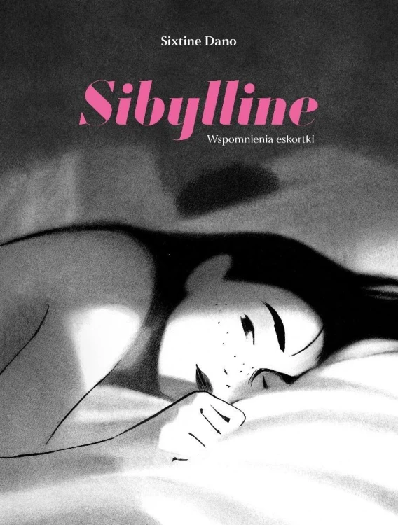Sibylline. Wspomnienia eskortki, Sixtine Dano