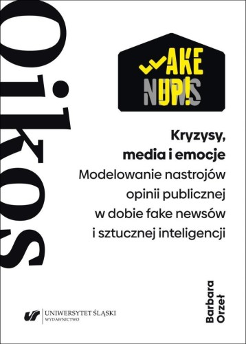 Kryzysy, media i emocje, Barbara Orzeł