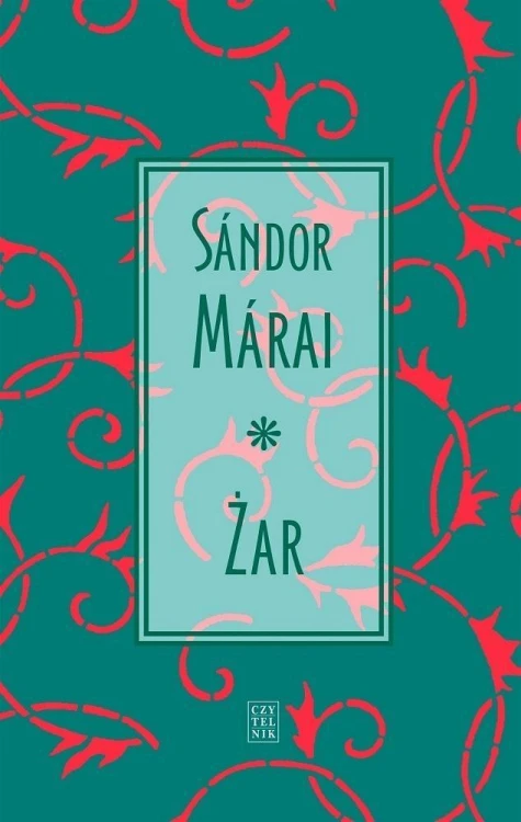 Żar, Sndor Mrai