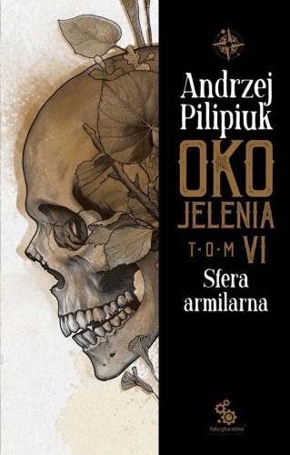 Oko Jelenia. Sfera armilarna, Andrzej Pilipiuk