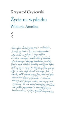 Życie na wydechu. Wiktoria Amelina