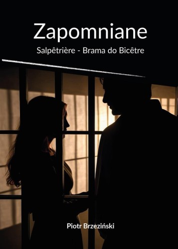 Zapomniane, Piotr Brzeziński