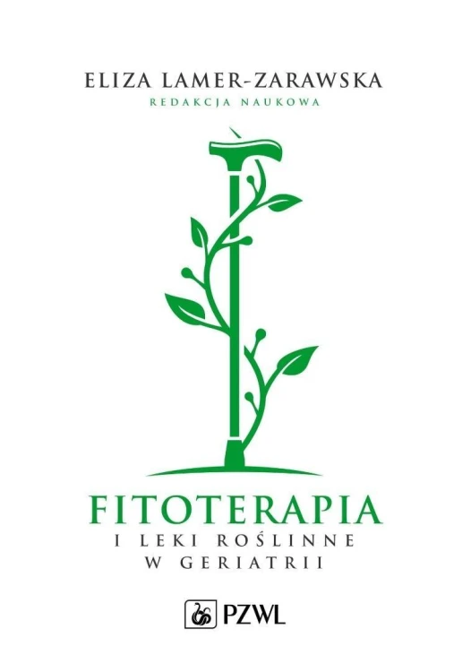 Fitoterapia i leki roślinne w geriatrii