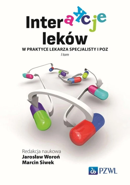 Interakcje leków w praktyce lekarza specjalisty...