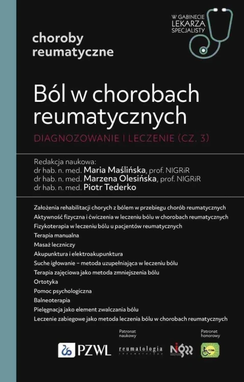 Ból w chorobach reumatycznych. Diagnozowanie cz.3