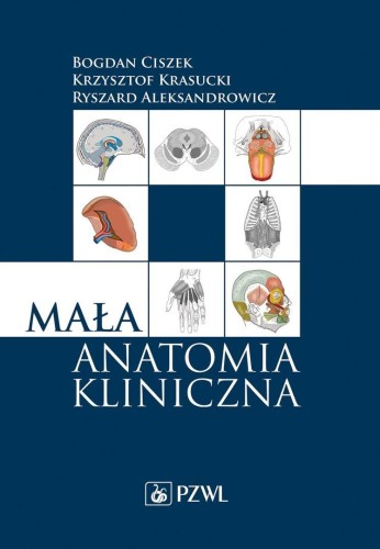 Mała anatomia kliniczna, praca zbiorowa