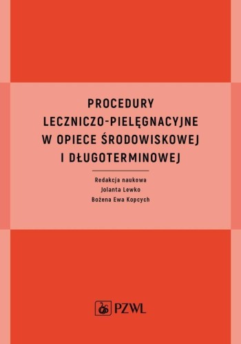 Procedury leczniczo-pielęgnacyjne w opiece środow.