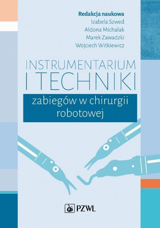 Instrumentarium i techniki zabiegów w chirurgii...