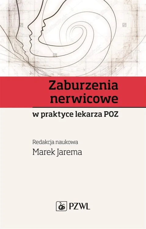 Zaburzenia nerwicowe w praktyce lekarza POZ