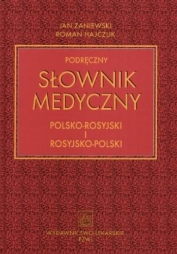 Podręczny słownik medyczny pol-ros-pol PZWL