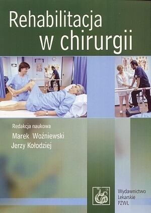 Rehabilitacja w chirurgii