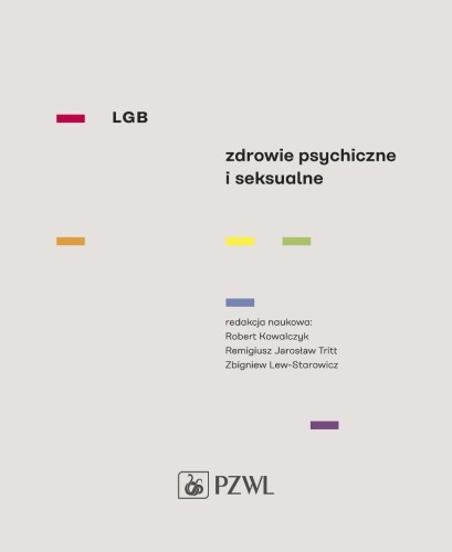 LGB. Zdrowie psychiczne i seksualne