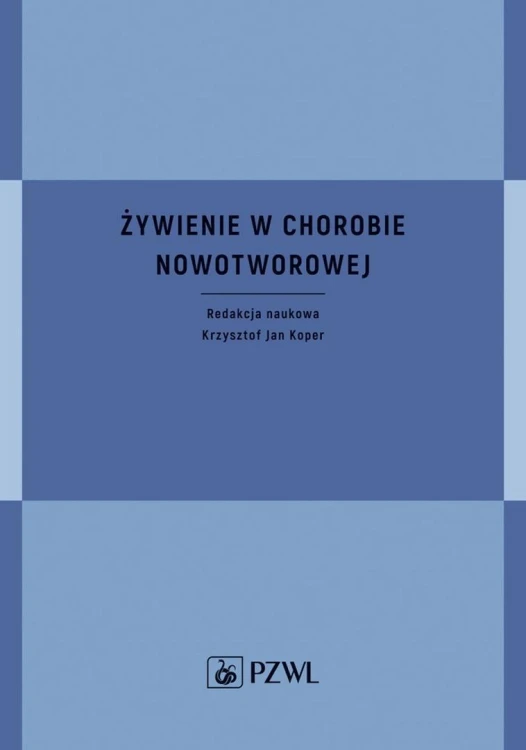 Żywienie w chorobie nowotworowej