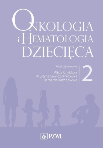 Onkologia i hematologia dziecięca T.2