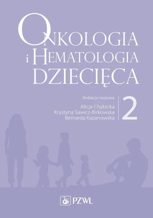 Onkologia i hematologia dziecięca T.2