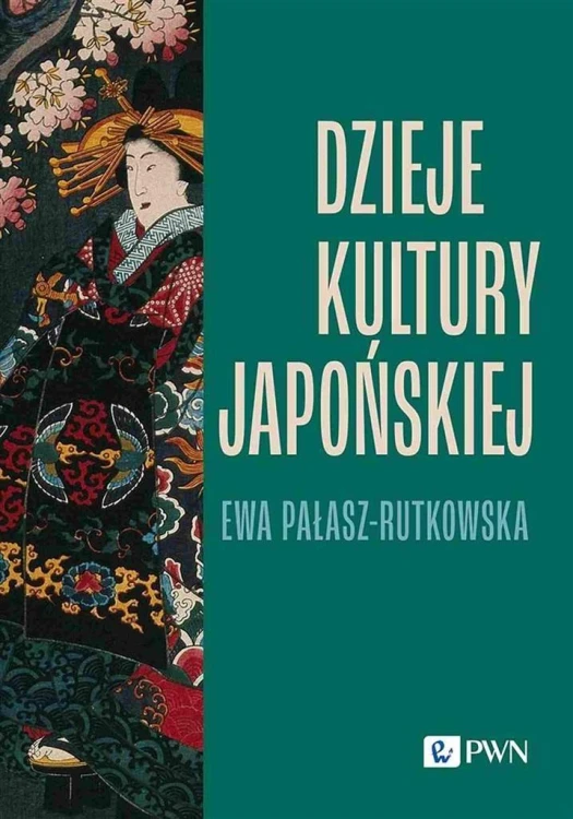 Dzieje kultury japońskiej, Ewa Pałasz-Rutkowska