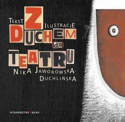Z duchem do teatru, Nika Jaworowska - Duchlińska