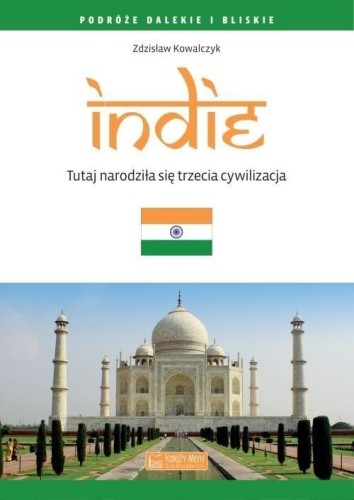 Indie, Zdzisław Kowalczyk