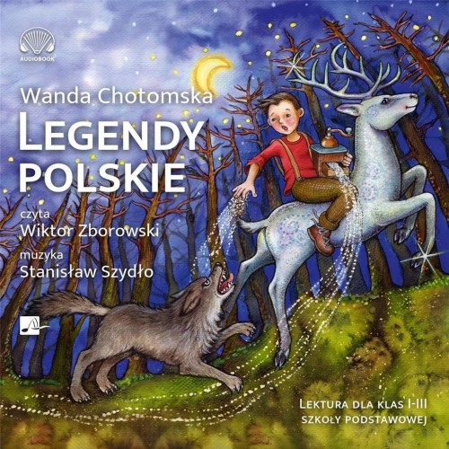 Legendy polskie Audiobook, Wanda Chotomska