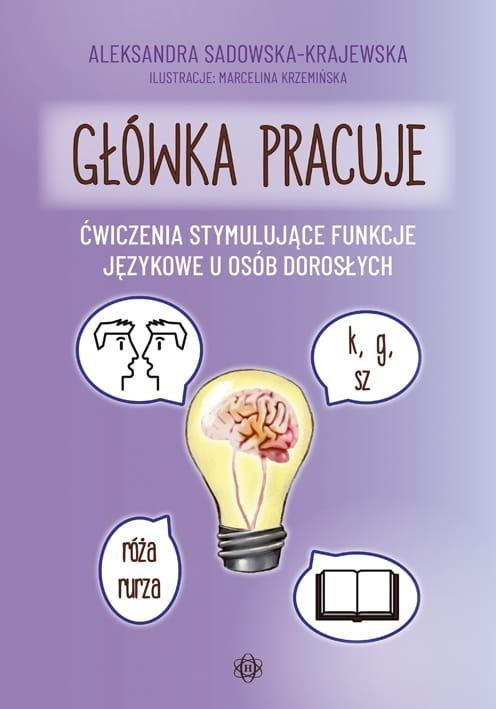 Główka pracuje, Aleksandra Sadowska-Krajewska