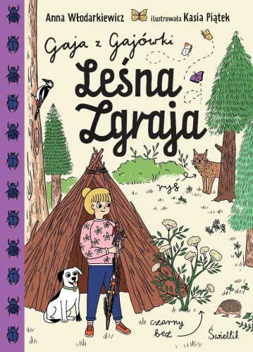 Gaja z Gajówki T.5 Leśna Zgraja