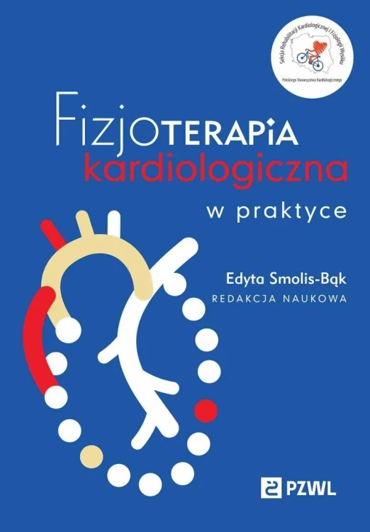 Fizjoterapia kardiologiczna w praktyce