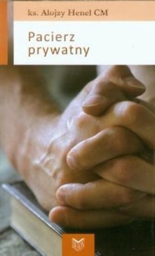 Pacierz prywatny, Alojzy Henel