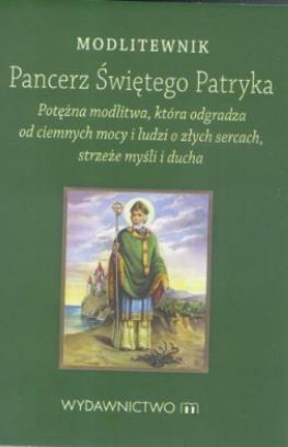 Modlitewnik. Pancerz św. Patryka, praca zbiorowa
