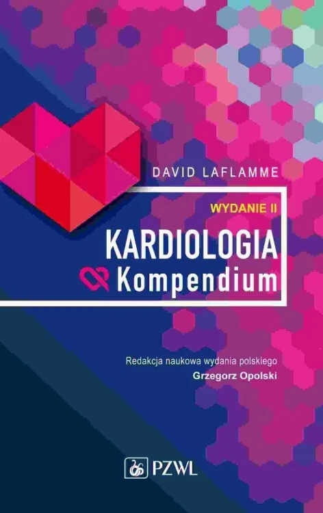 Kardiologia. Kompendium, David Laflamme