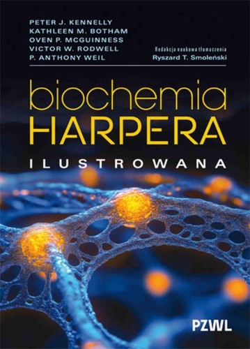 Biochemia Harpera. Ilustrowana, praca zbiorowa