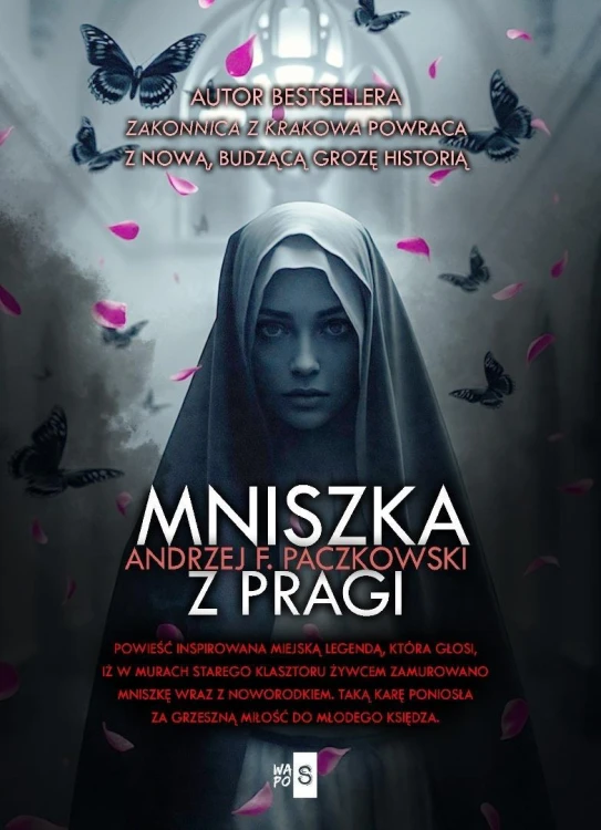 Mniszka z Pragi, Andrzej F. Paczkowski