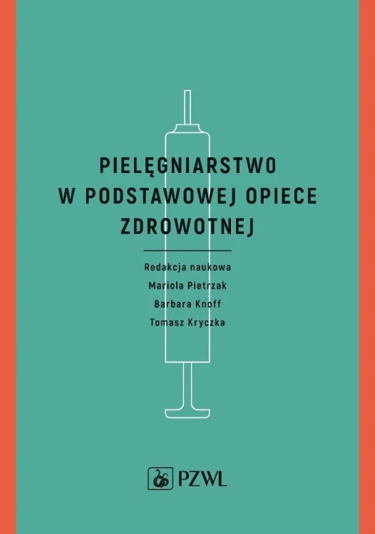 Pielęgniarstwo w podstawowej opiece zdrowotnej