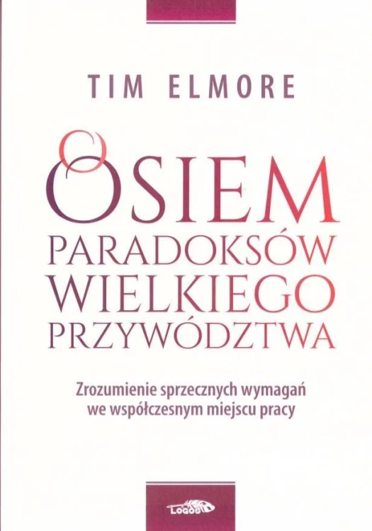 Osiem paradoksów przywództwa, Tim Elmore