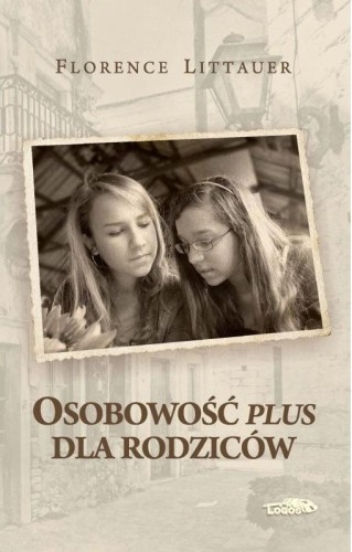 Osobowość plus dla rodziców TW, Littauer Florence