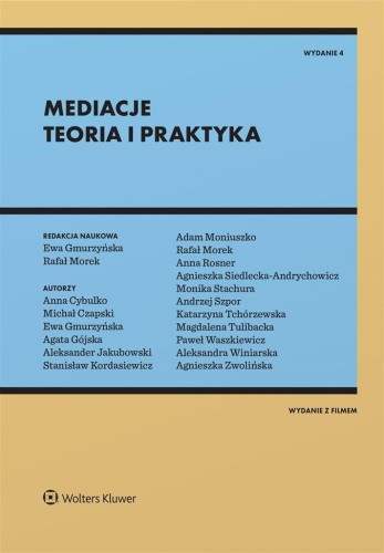Mediacje. Teoria i praktyka w.4, praca zbiorowa