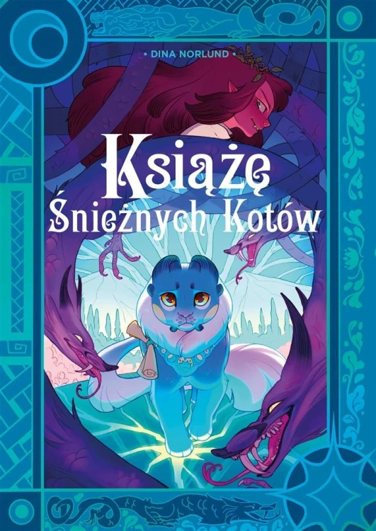 Książę Śnieżnych Kotów, Dina Norlund, Dina Norlund