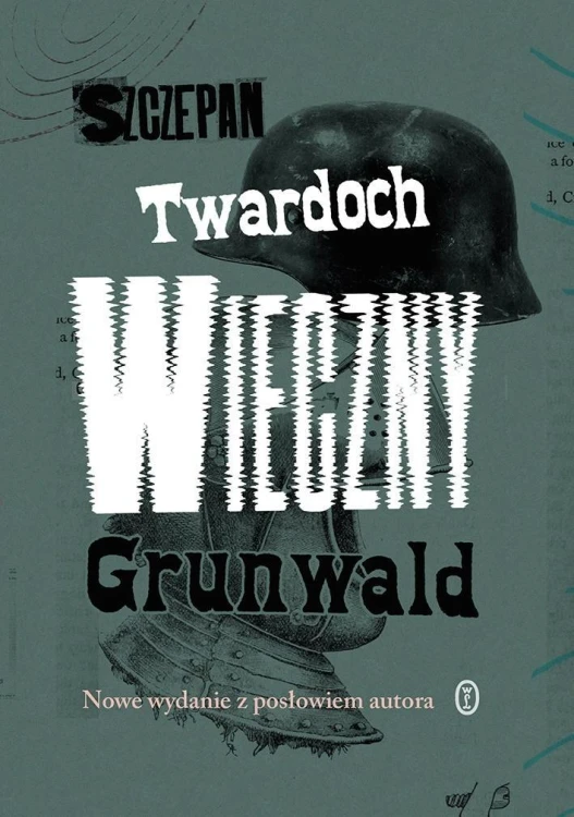 Wieczny Grunwald, Szczepan Twardoch