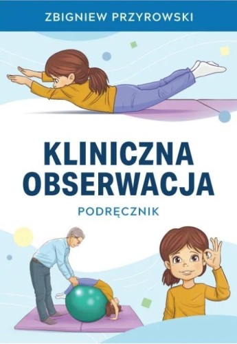 Obserwacja kliniczna. Podręcznik