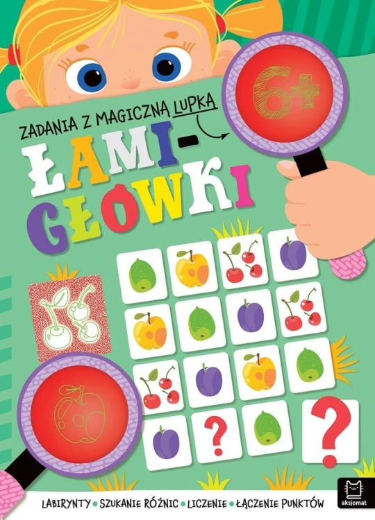 Zadania z magiczną lupką. ŁAMIGŁÓWKI 6+