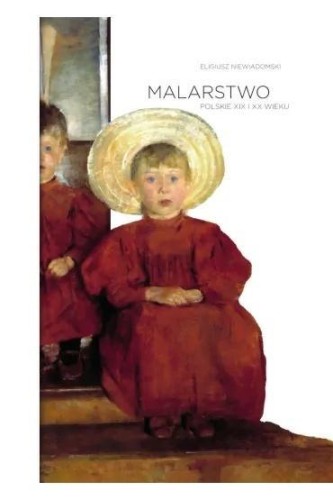 Malarstwo polskie XIX i XX wieku