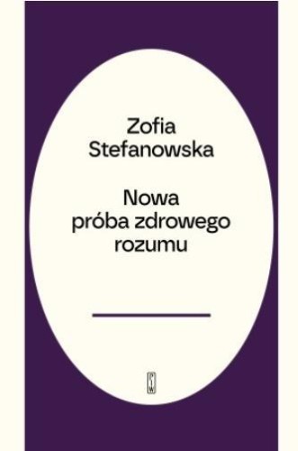 Nowa próba zdrowego rozumu