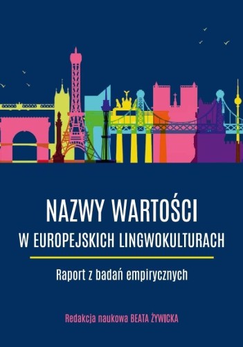 Nazwy wartości w europejskich lingwokulturach